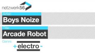 Boys Noize-Arcade Robot