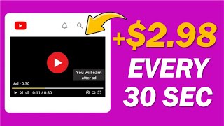 Earn $2.98 Every 30 Seconds By Watching Video Ads (Make Money Online 2024)