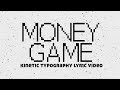 [Animation] Ren - Money Game part 2 (Kinetic Typography Lyric Video)