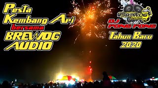 dj pong pong Brewog audio feat Dj Bianca Pesta Kembang Api Tahun baru 2020 Pinggirsari Tulungagung