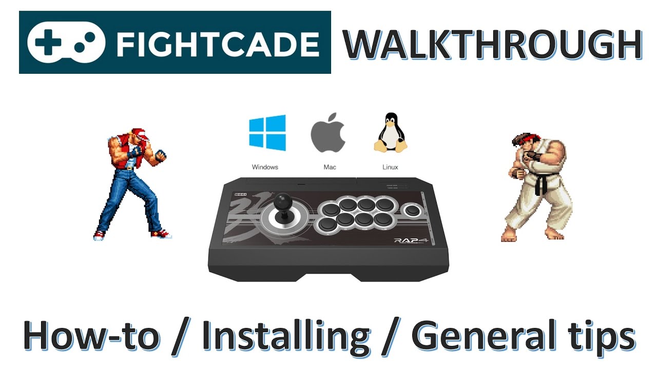 Fightcade Walkthrough Installing General Tips