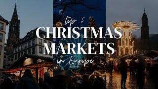 Top 5 Christmas Markets in Western Europe