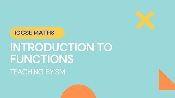 IGCSE MATH | Learning Functions | Learn All of Functions in 10 minutes