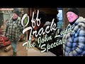 Off track the john lund special  part 1