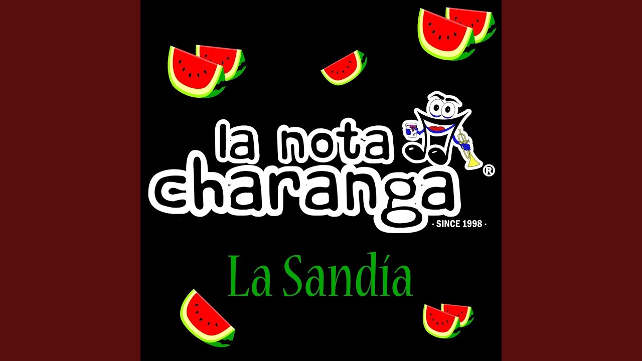 La Sandía (Remix)