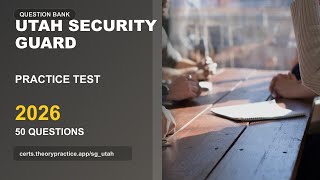 Utah Security Guard Practice Test 2026 | 50 Questions and Answers | Exam Prep