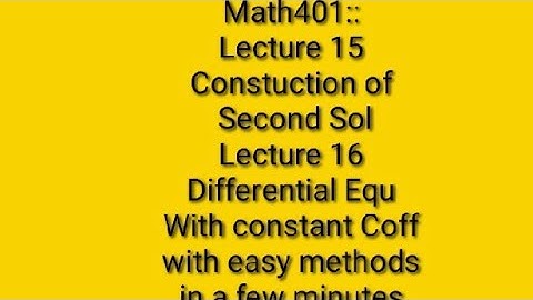 MTH401|| Lecture 15,16 with easy concepts