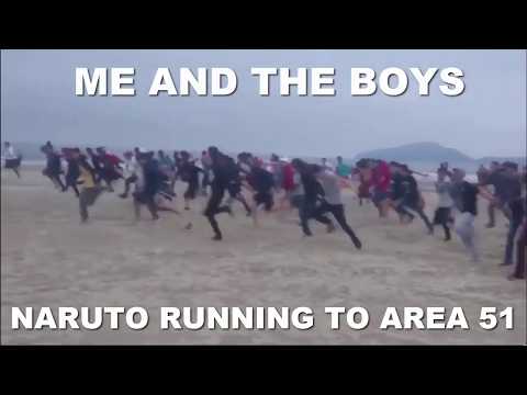 me-and-the-boys-naruto-running-to-area-51