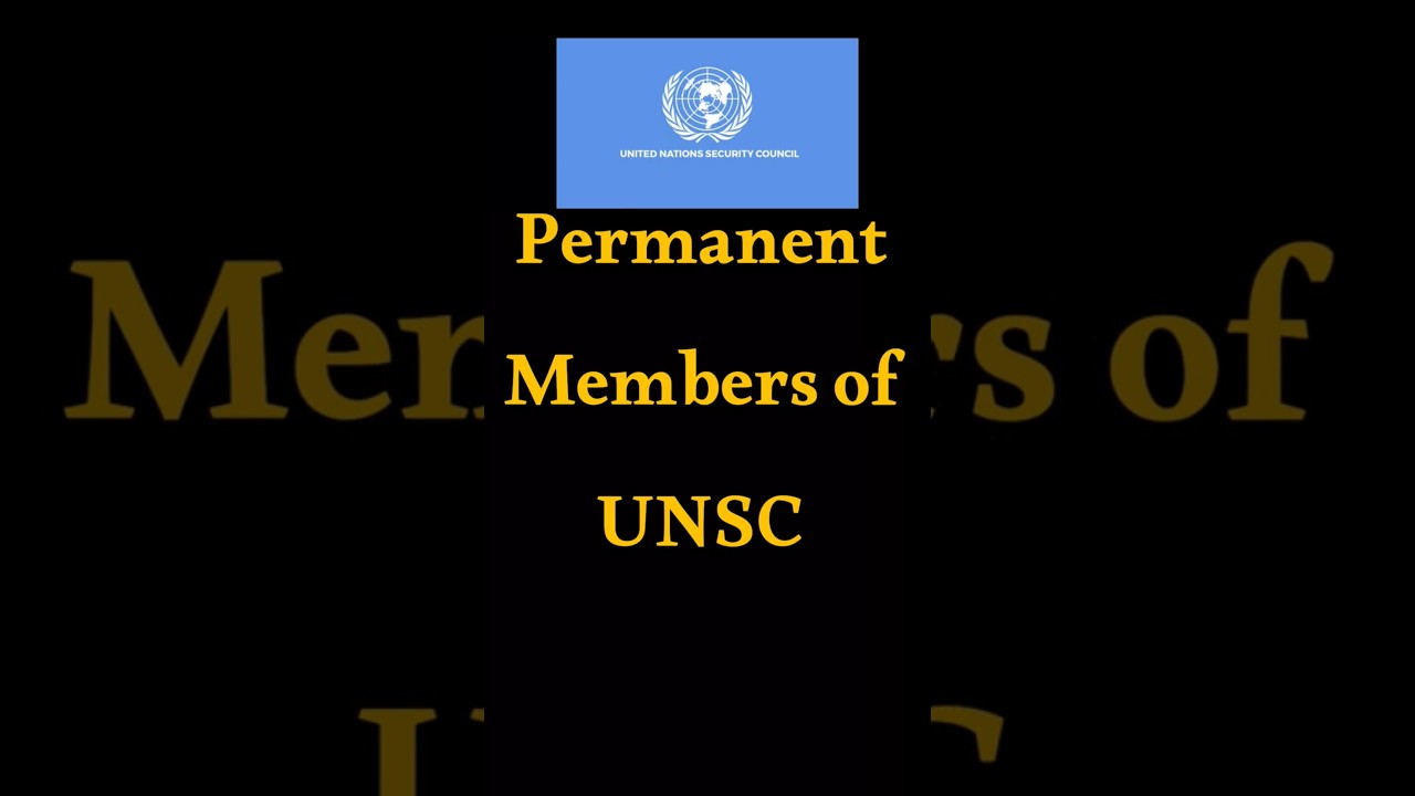 Permanent members of UNSC 