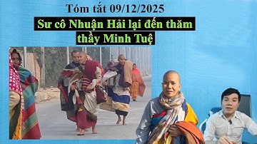 Tóm tắt thầy Minh Tuệ ngày 09 tháng 12 năm 2025