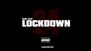 ONEUP2LOVETT l 24 LOCKDOWN l OFFICIAL MUSIC VIDEO