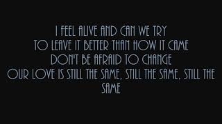 Sugar Land - Still The Same Lyrics