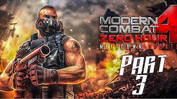 MODERN COMBAT 4: ZERO HOUR Walkthrough Part 3 - UNIFIED TERROR ( Edward Page)
