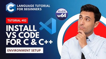 Visual Studio Code MinGW Setup: Best IDE for C Programming | C Tutorial #2
