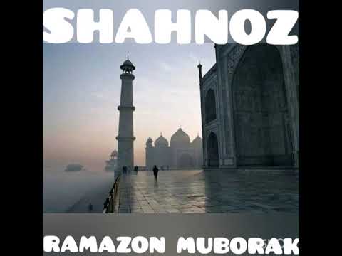 SHAHNOZ  - RAMAZON MUBORAK