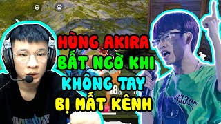 [FreeFire] Hùng Akira Khóc Khi Biết Không Tay Mất Kênh Trắng Tay