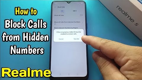 How to Block Calls from Hidden Numbers on Realme 5