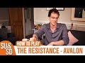 The Resistance: Avalon - How To Play