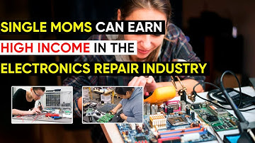 Single moms can earn high income in the repair industry with CellBotics