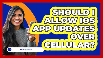 Should I Allow iOS App Updates Over Cellular?