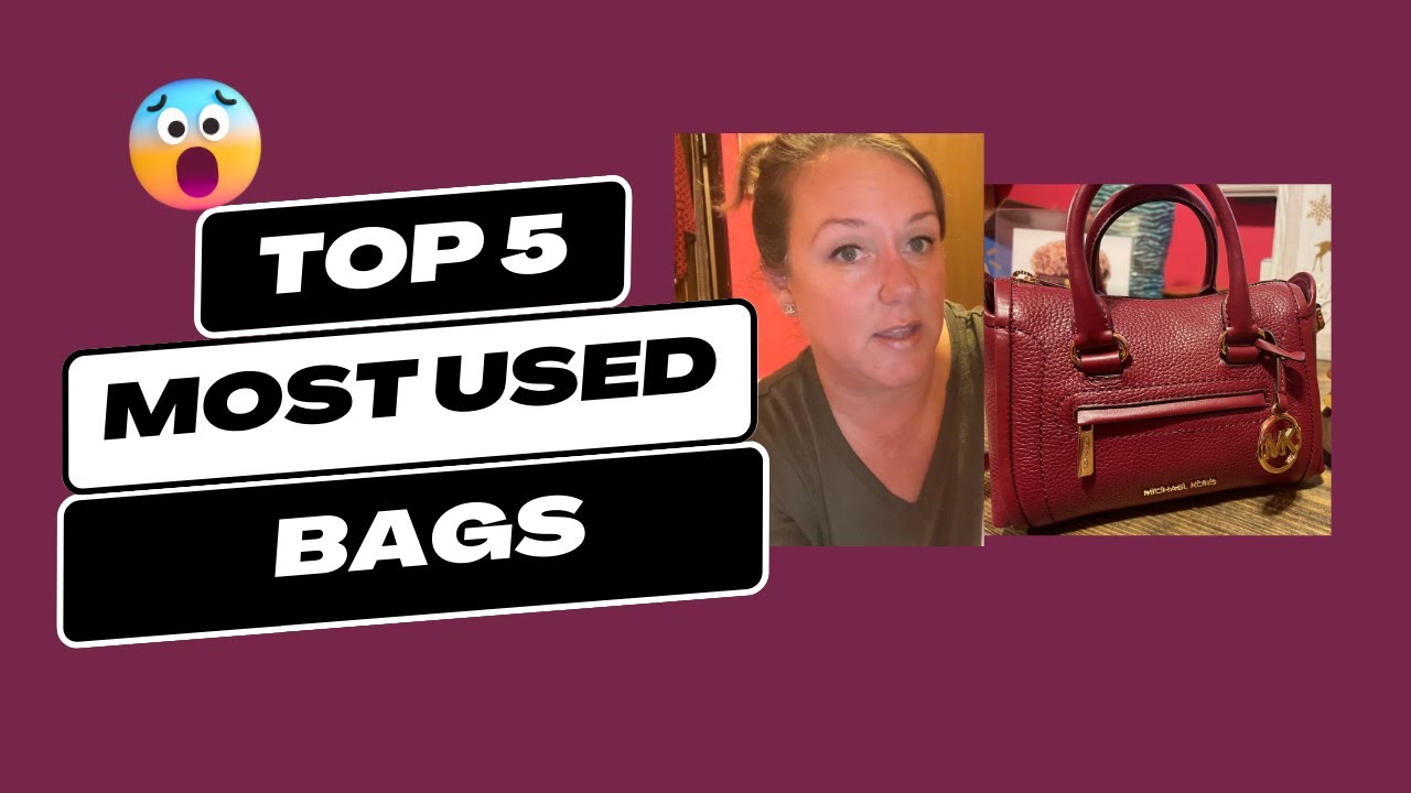 My Top 5 MOST Used HandbagsATM: Louis Vuitton, Gucci, etc