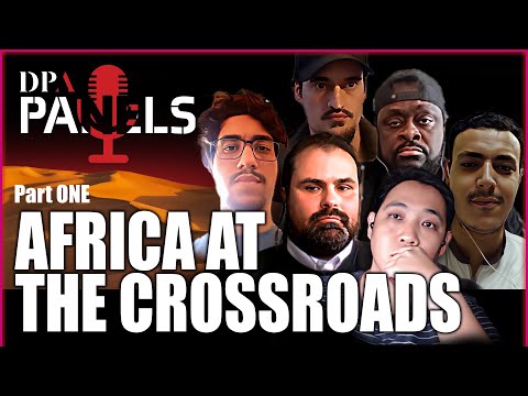 Africa at the Cross Roads: Algeria, Morocco & Angola (Part 1) | DPA Panels