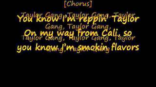 Wiz Khalifa Taylor Gang Lyrics on Screen