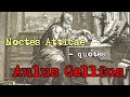 Aulus Gellius - Noctes Atticae - quotes.  Авл Геллий - Аттические ночи - цитаты