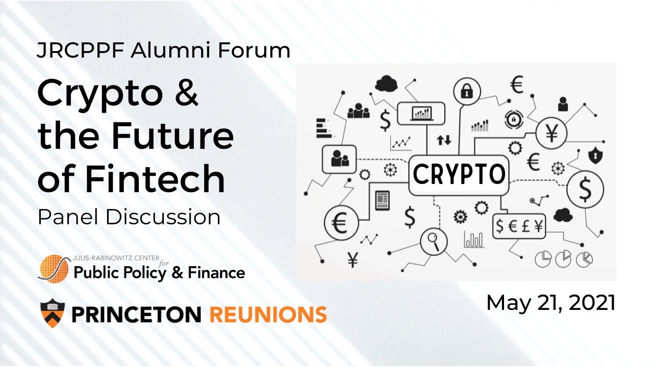 Cryptocurrencies and the Future of Fintech, JRCPPF Alumni Forum