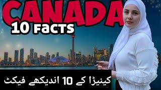 Canada | 10 amazing facts about canada | information about canada | canada ky bary me malomat?