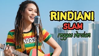 🎸RINDIANI - SLAM | cover regae version 🎵 cover terbaik 2026 🎵