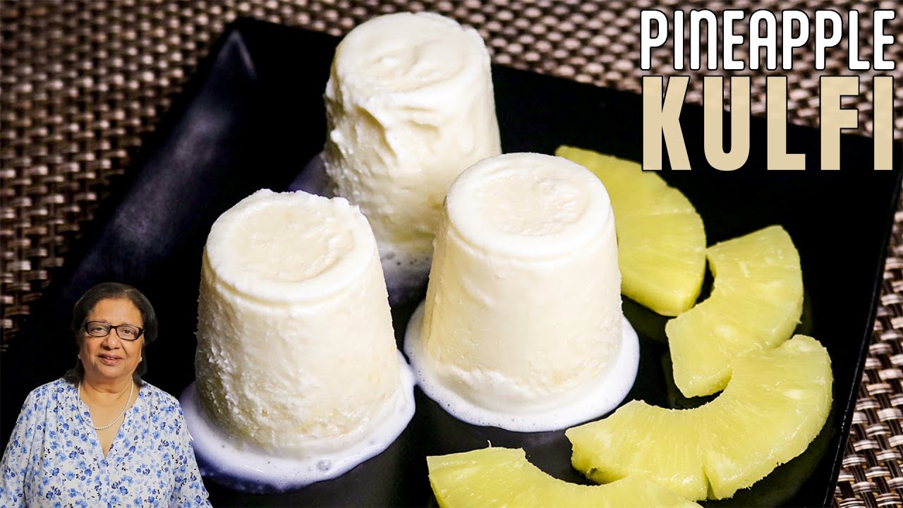 Pineapple Kulfi (Indian Homemade Ice Cream) Pineapple Ice Cream, Recipe by Manjula | Manjula