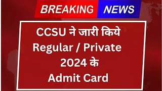 ccsu admit card download | ccsu admit card 2024 | ccsu ug admit card 2024 | ccsu admit card update