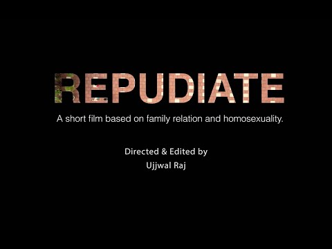 Repudiate | Short Film | By Ujjwal Raj, Munger, Bihar
