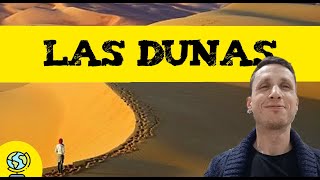 Las dunas 🏜️ que son?