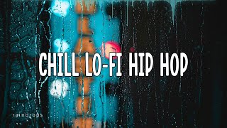 r a i n d r o p s - Chill [Lo-fi Hip-hop] beats for a rainy day