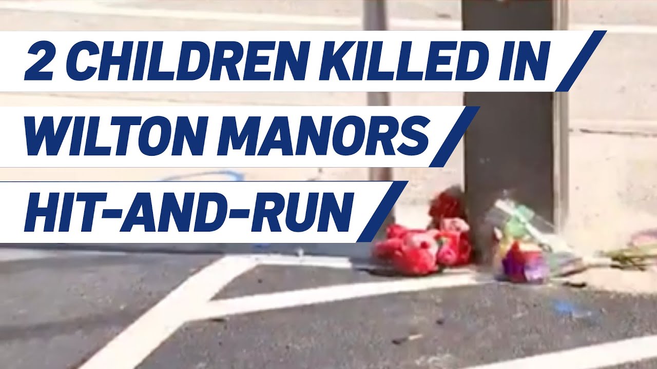 Deceased Children Identified in Wilton Manors Hit-And-Run