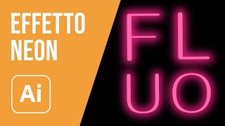 Creare un testo con Effetto Neon in Adobe Illustrator