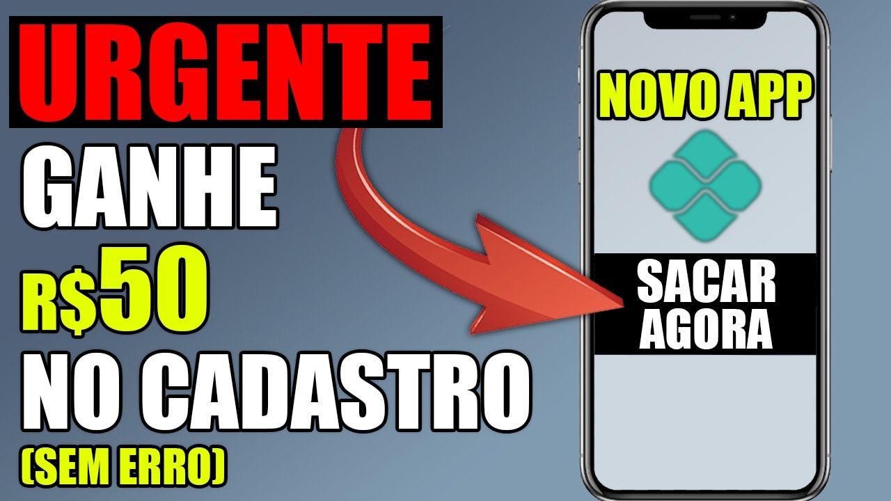 GANHE R$50 REAIS SÓ PRA CADASTRAR! CADASTROU GANHOU R$50 ✅ APP PAGANDO POR CADASTRO VIA PIX NA HORA