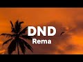 Rema - DND (Lyrics)