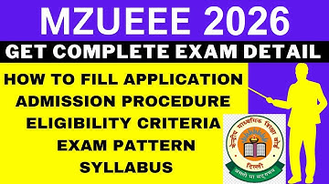 MZUEEE 2026 Notification (Out), Application, Dates, Eligibility, Syllabus, Pattern, Admit Card