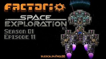 Factorio 2.0 Space Exploration 0.7 - Episode 11