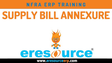 To Create Supply Bill Annexure? | eresource ERP | Nfra ERP Training