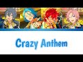 [ES] Crazy Anthem - Crazy:B || Color coded Lyrics (Kan/Rom/Eng) FULL. VER