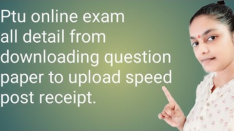 Ptu online exam all detail explained with demo |Revision tarika