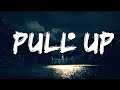 Toosii & 21 Savage - Pull Up (Lyrics)  | 25 Min