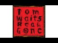 Tom waits  green grass