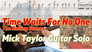 Time Waits For No One - Mick Taylor's Guitar Solo Cover & Transcription w/Tabs - The Rolling Stones