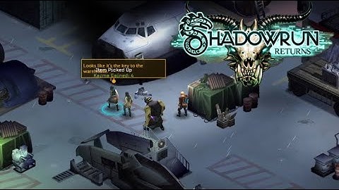 Shadowrun Returns✨ - Return to the Docks - Spirit Talk