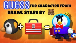Guess the character from Brawl Stars by emoji /guess the item that belongs to Brawler /Quiz
